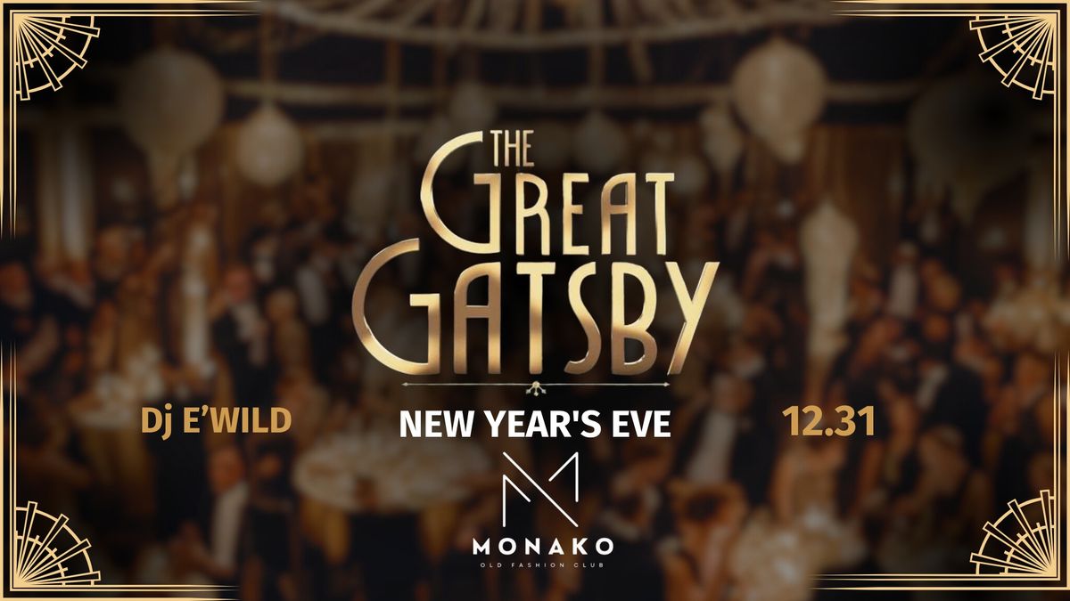 Great Gatsby New Year\u2019s Eve @ MONAKO 