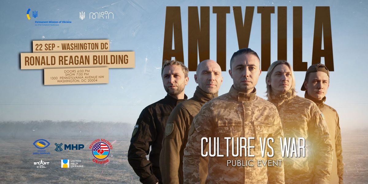 Washington, D.C.: ANTYTILA "Culture vs War" US Charity Tour