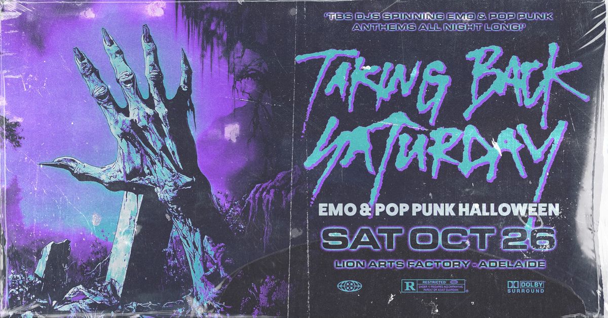 Taking Back Saturday: Emo & Pop Punk Halloween - Adelaide