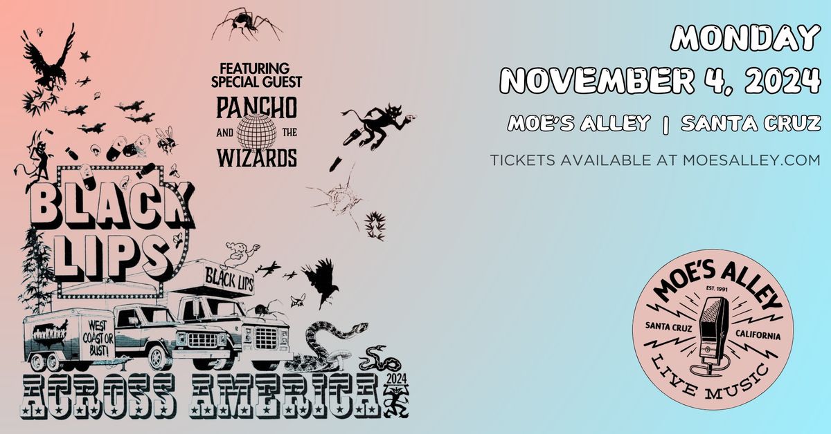 (((folkYEAH!))) Presents: Black Lips w\/ Pancho and The Wizards