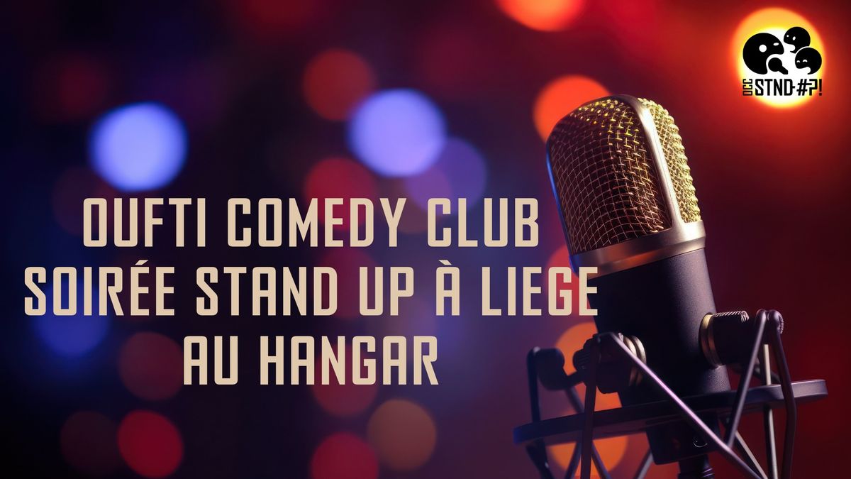 Stand Up - Au Hangar (Li\u00e8ge)