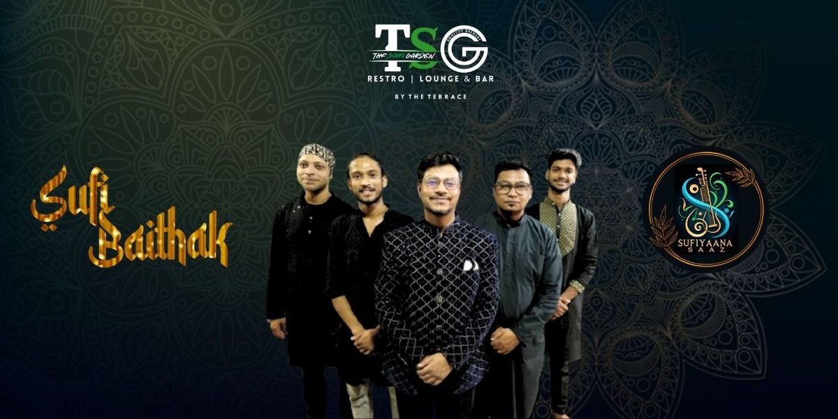 Sufi Baithak Featuring Sufiyaana Saaz