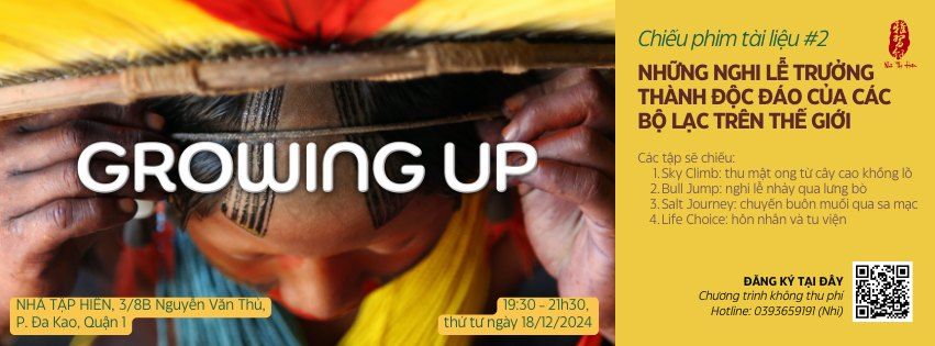 Chi\u1ebfu phim t\u00e0i li\u1ec7u "Growing Up" (2) | Weekly Docu Screening (18\/12\/2024)