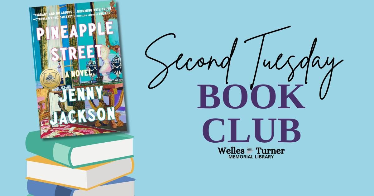 Second Tuesday Book Club: Pineapple Street