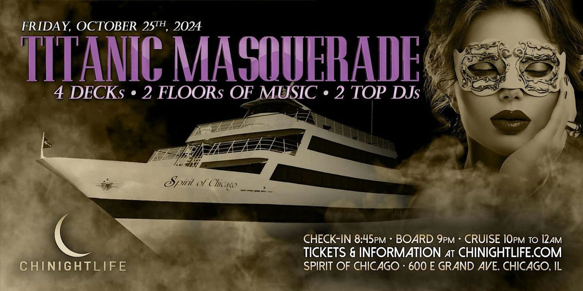 Chicago Halloween Party Cruise | Pier Pressure\u00ae Titanic Masquerade