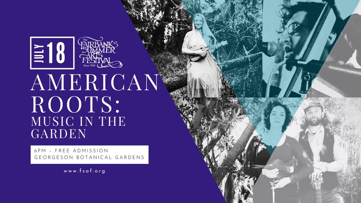 American Roots: Music in the Garden