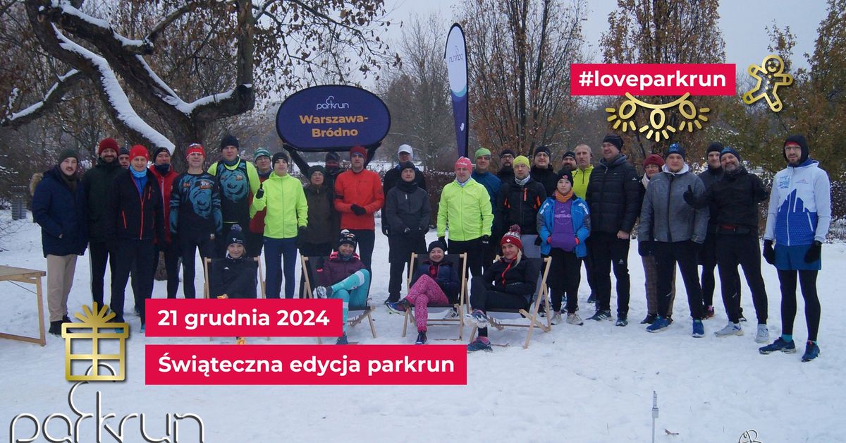 parkrun Warszawa-Br\u00f3dno #468 (\u015awi\u0105teczna edycja)