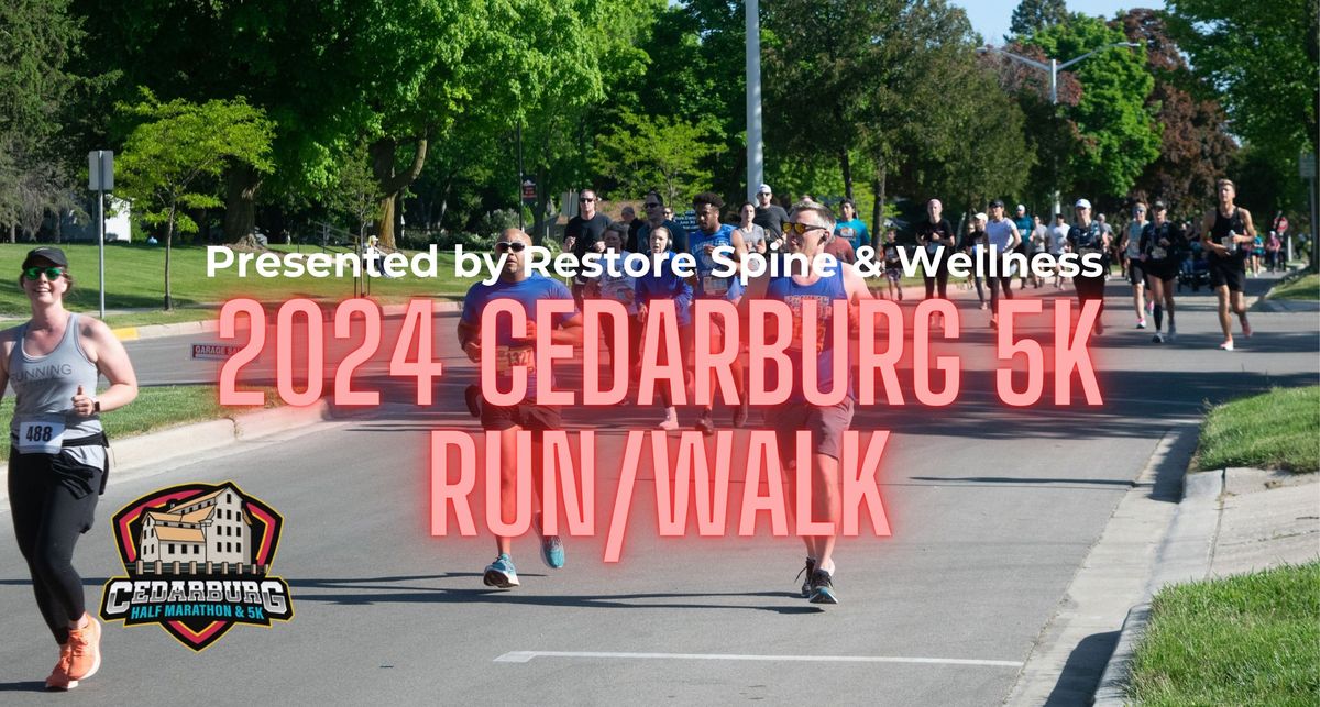 Cedarburg 5K Run\/Walk presented by Restore Spine and Wellness