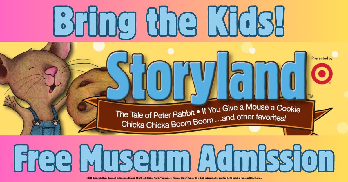 Storyland Traveling Children's Exhibit!  A Trip Through Childhood Favorites