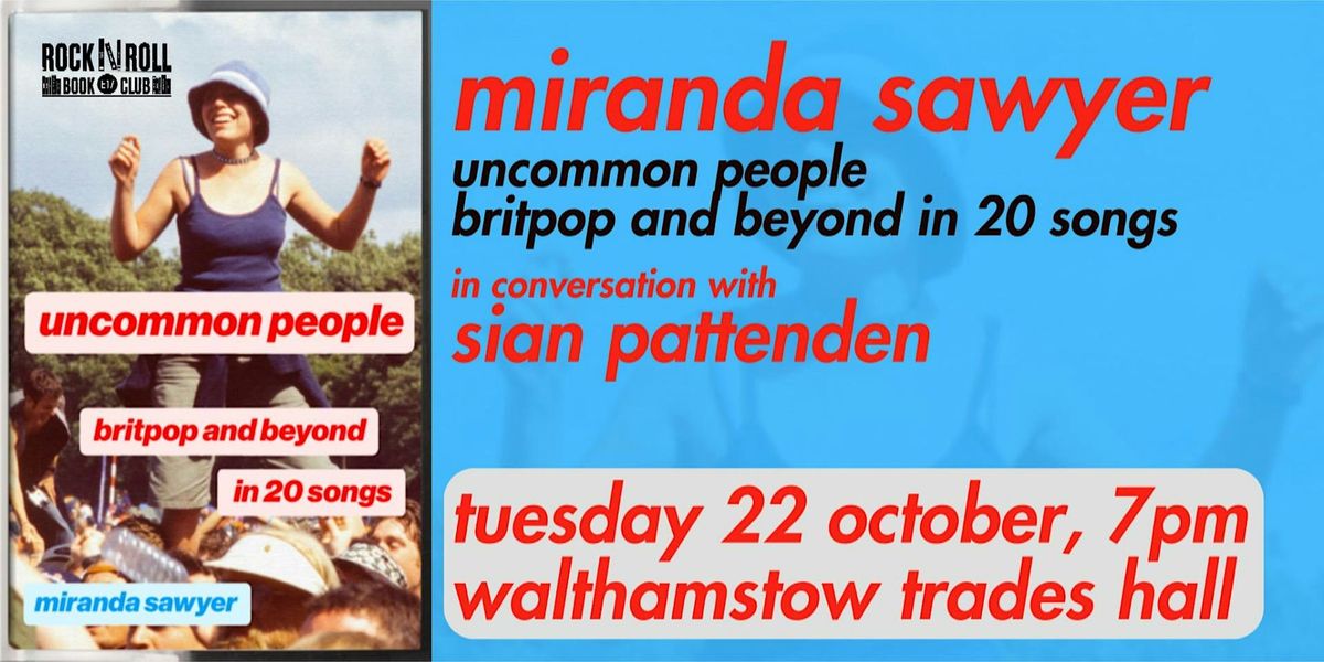 Miranda Sawyer - Uncommon People: Britpop and Beyond