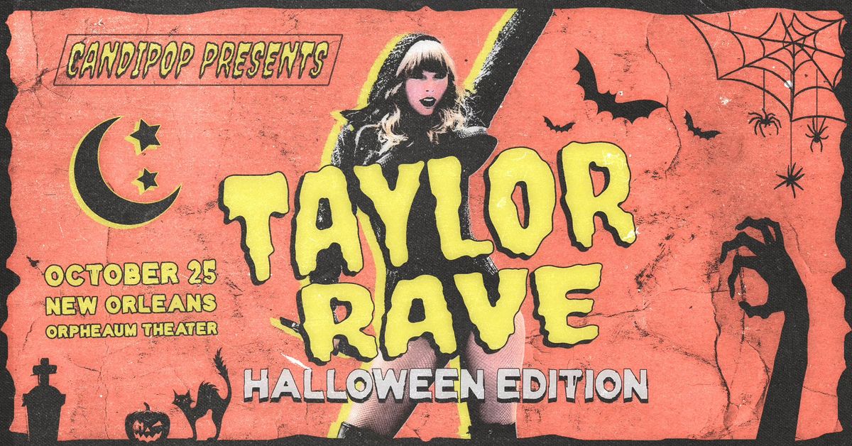 Taylor Rave -  Taylor Swift Halloween Edition Rave