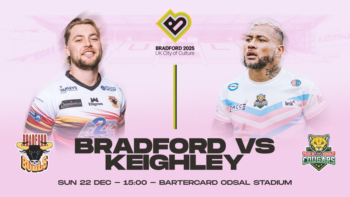 City of Culture Clash - Bradford vs Keighley