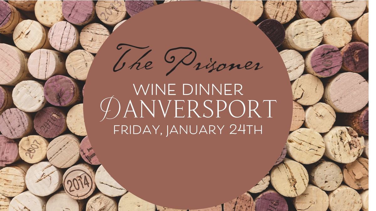 The Prisoner" Four Course Wine Pairing Dinner