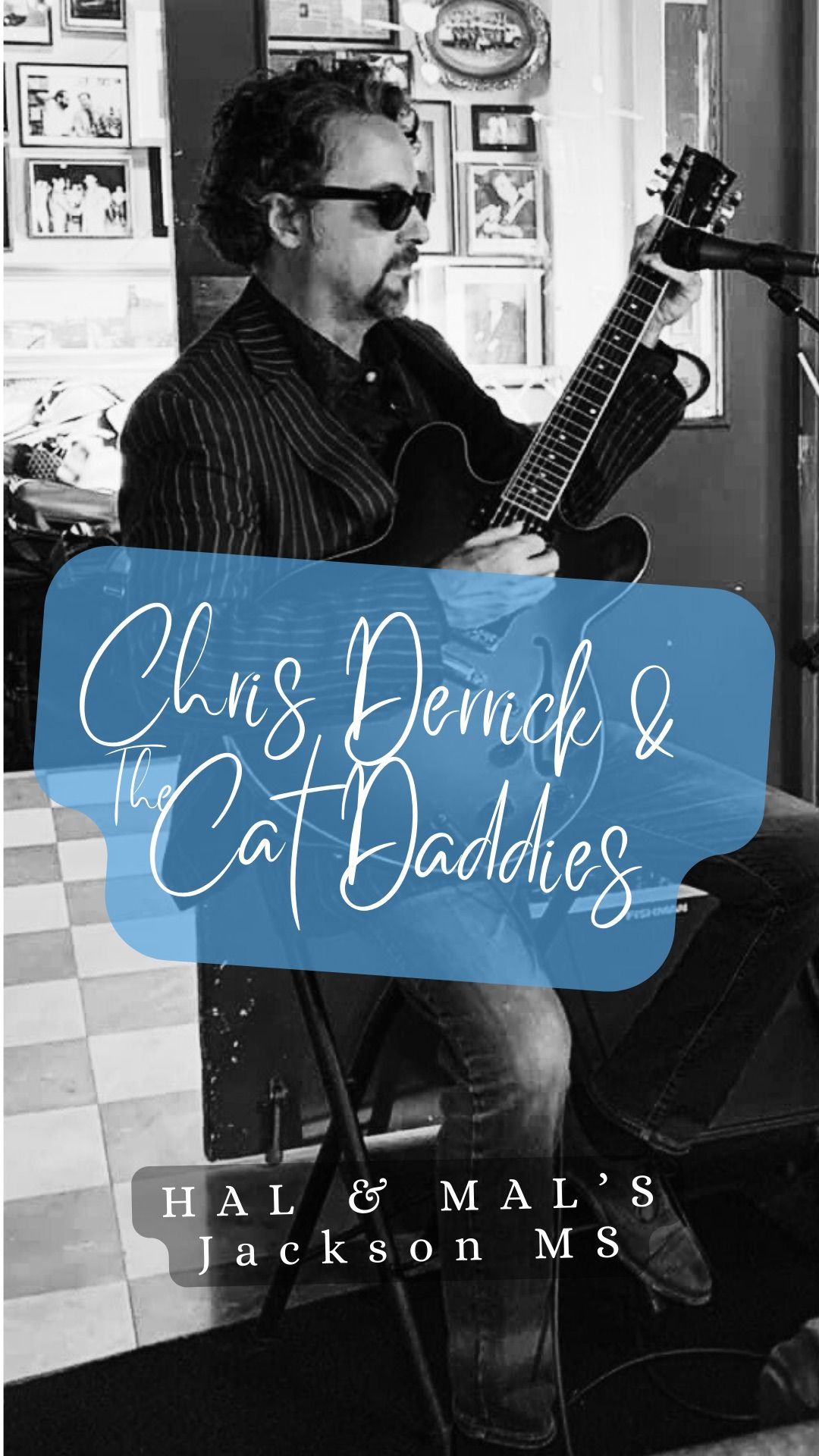 Chris Derrick & The Cat Daddies @ Hal & Mal\u2019s