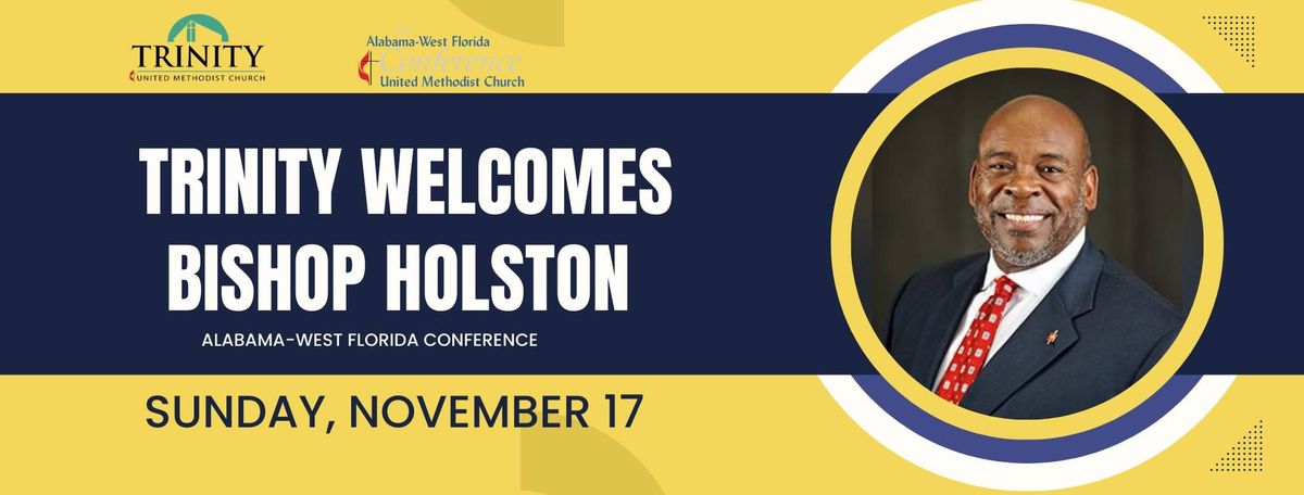 Trinity Welcomes Bishop Holston