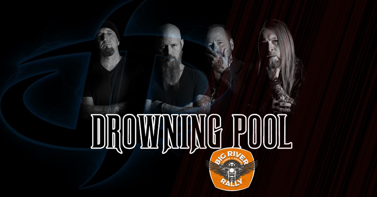 Drowning Pool at Big River Rally