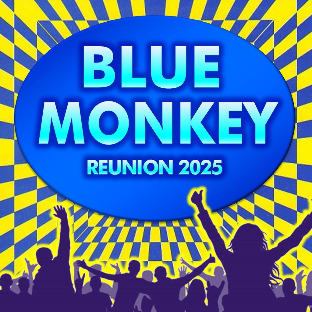 Blue Monkey Reunion 2025