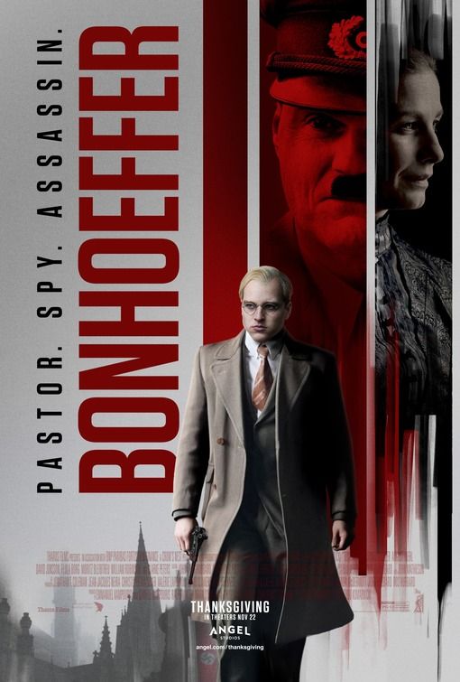 Bonhoeffer: Pastor, Spy, Assassin