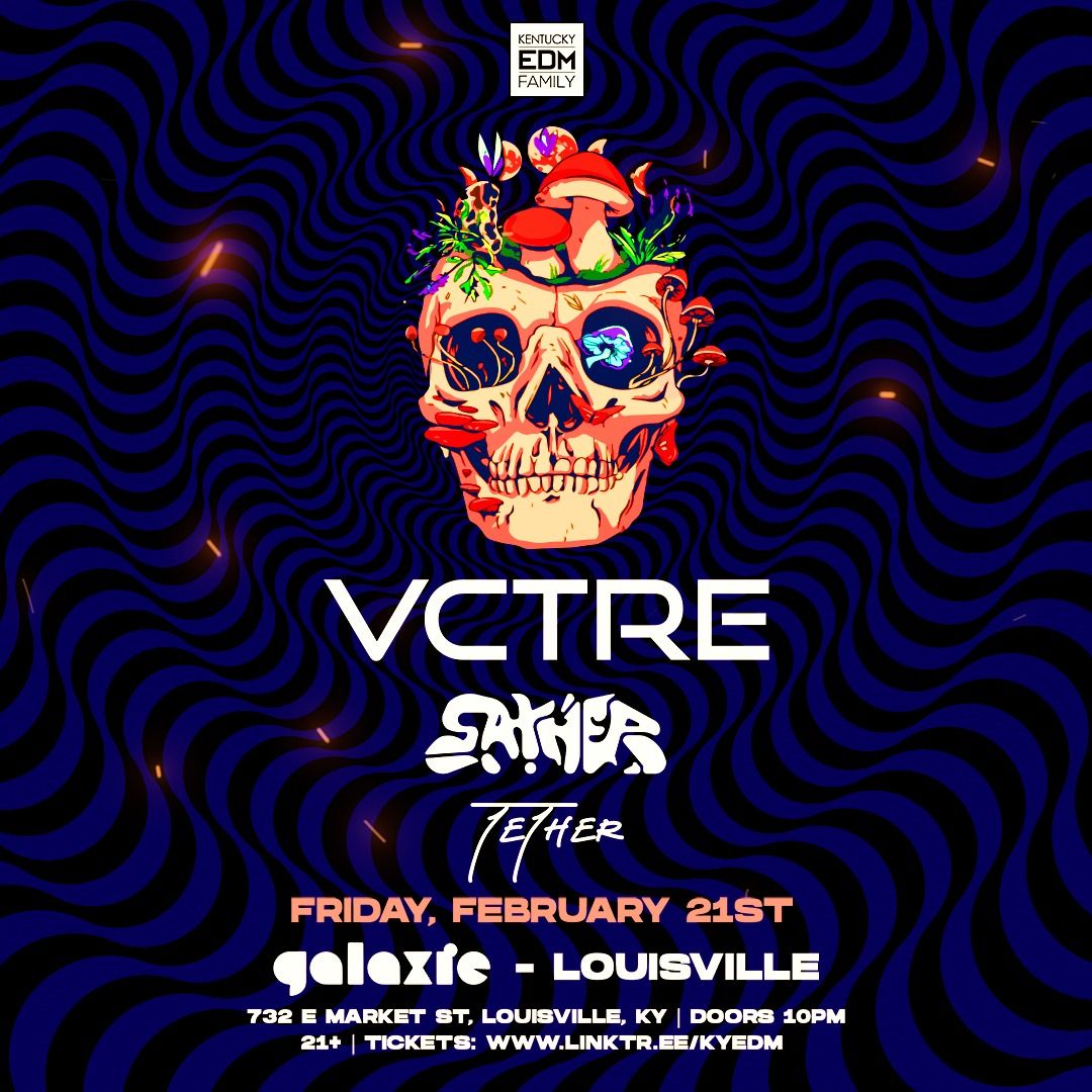 VCTRE w\/ Sather & Tether at Galaxie - Louisville