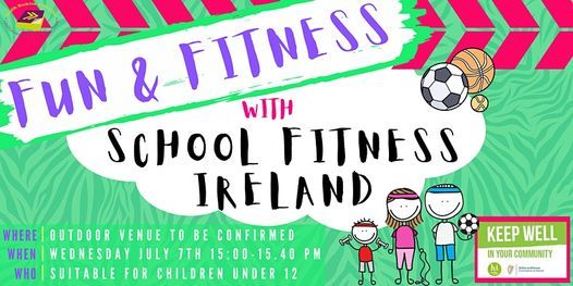 Summer Stars : School's Fitness Ireland Fun & Fitness