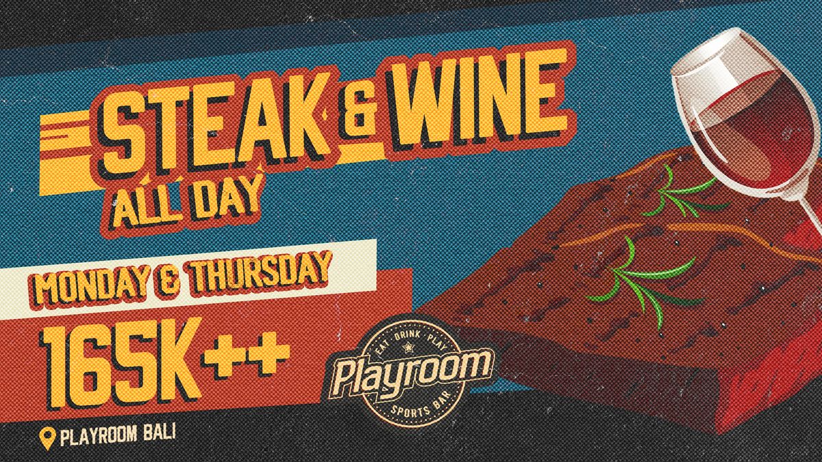 Steak & Wine I 165K - Every Monday