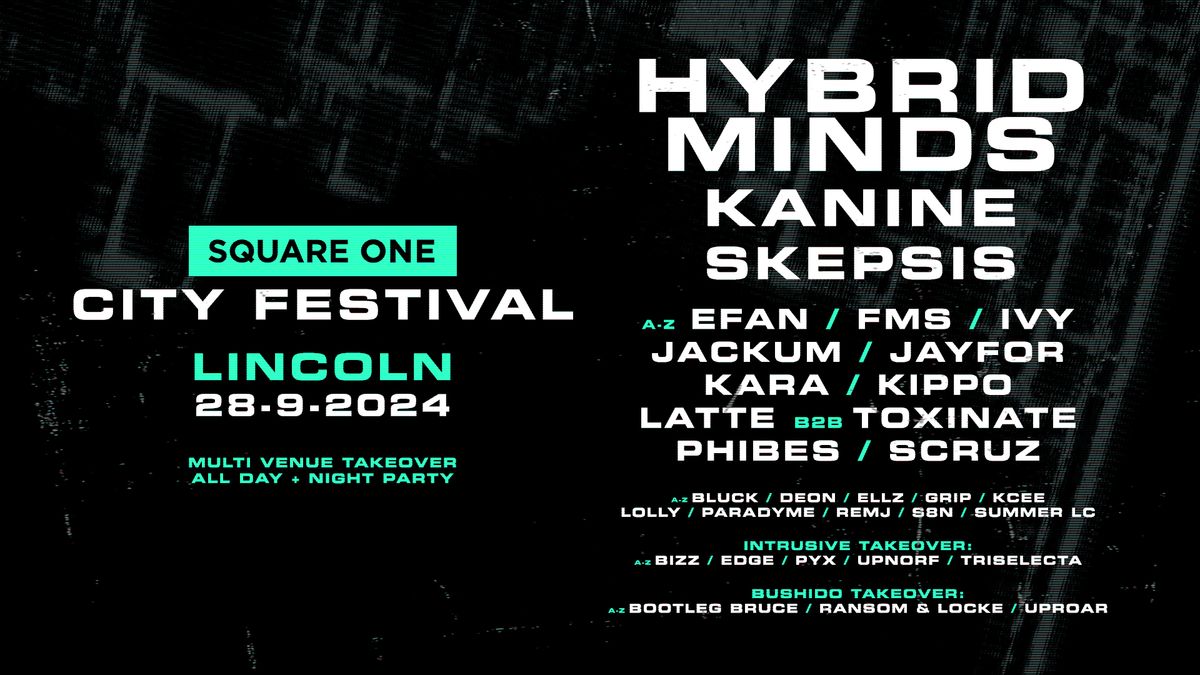 Square One: Lincoln City Festival w\/ HYBRID MINDS