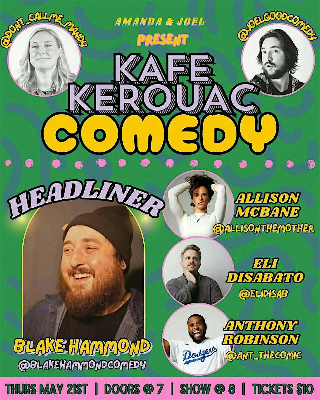 May Kafe Kerouac Comedy Hour