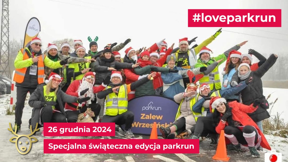 70 parkrun Zalew Wrzesi\u0144ski - specjalna \u015bwi\u0105teczna edycja 