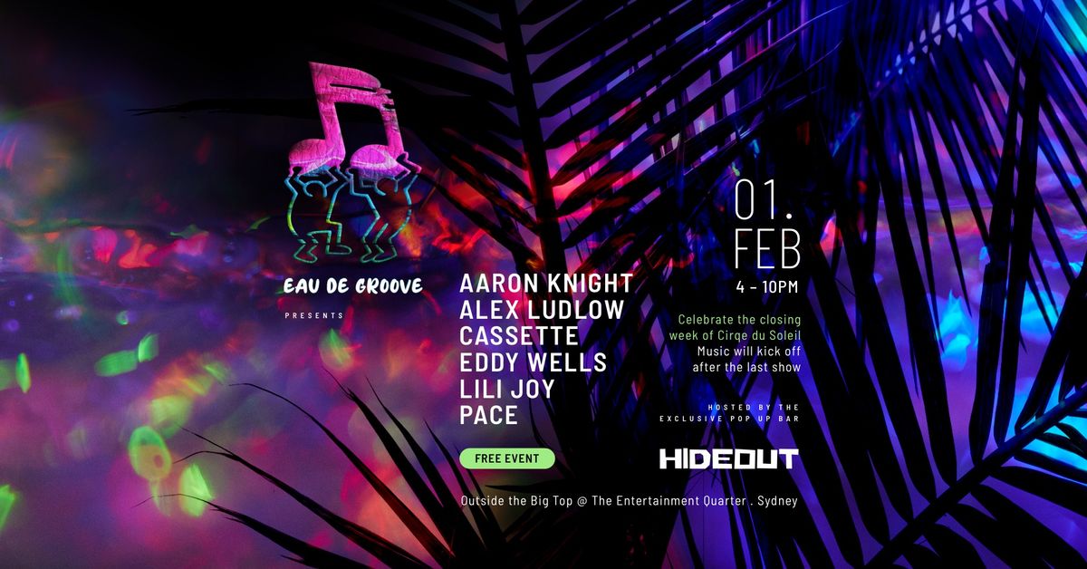 Eau De Groove - Sydney Launch Party