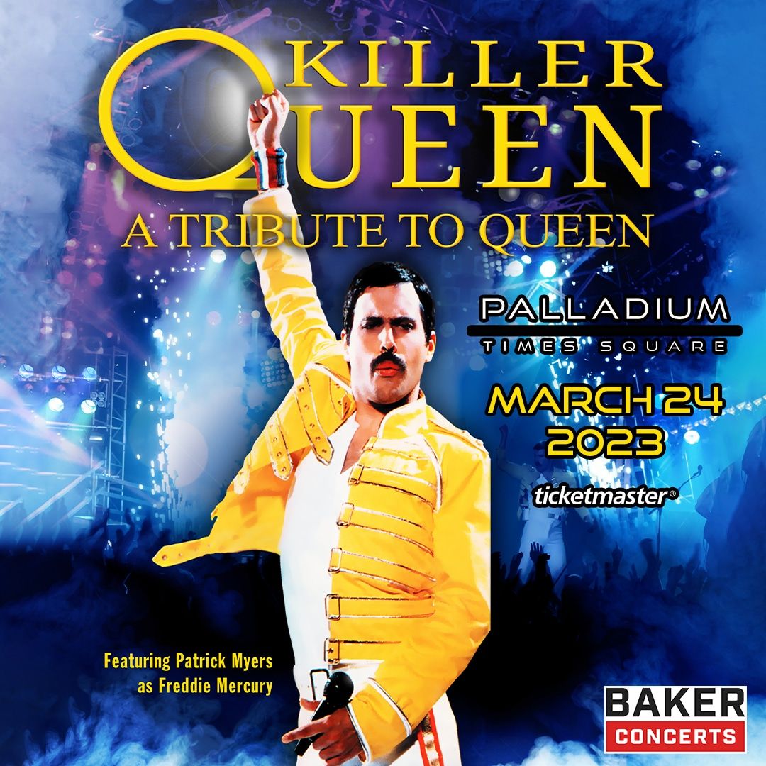 Killer Queen- A Tribute To Queen Featuring Patrick Myers