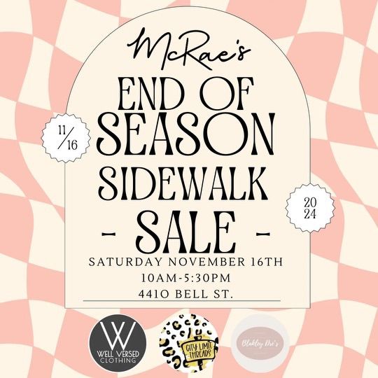 End Of Season Sidewalk Sale \ud83d\udecd\ufe0f\ud83d\udecd\ufe0f