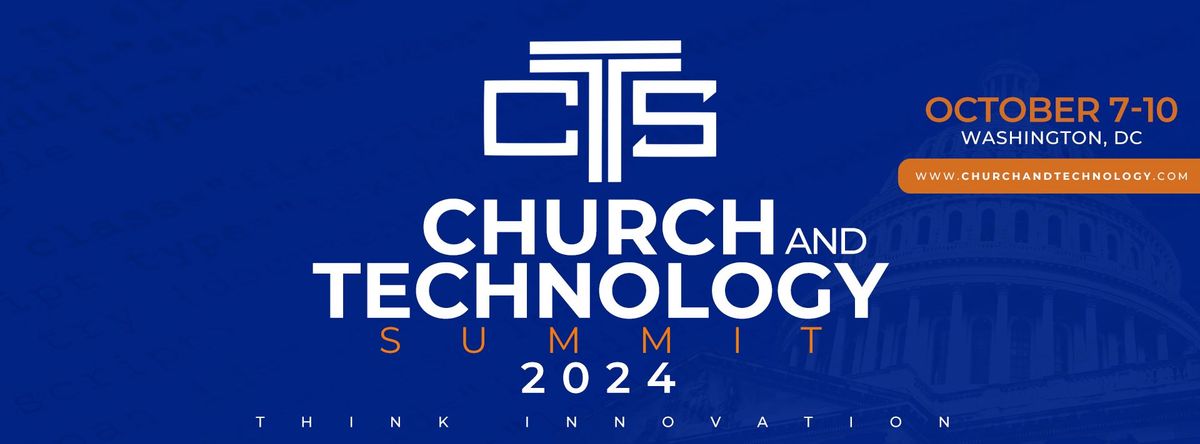 Church & Technology Summit