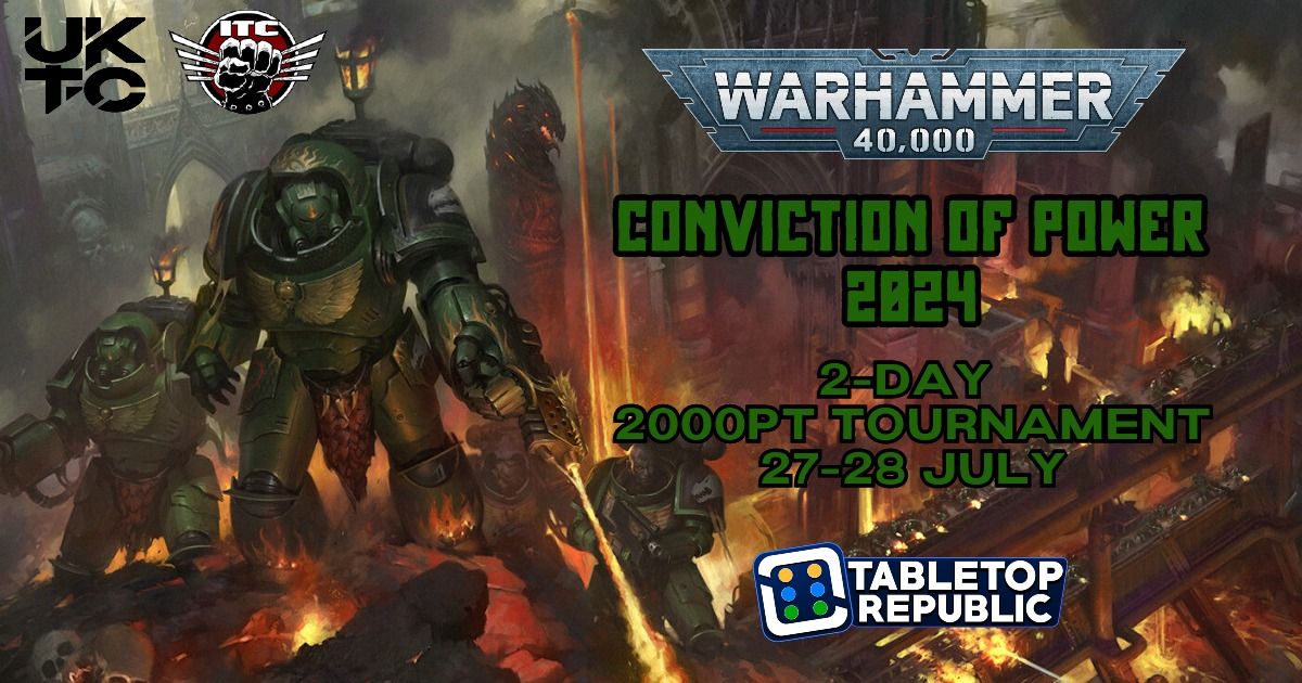 Conviction of Power 2024 - Warhammer 40k 2000pt Tournament