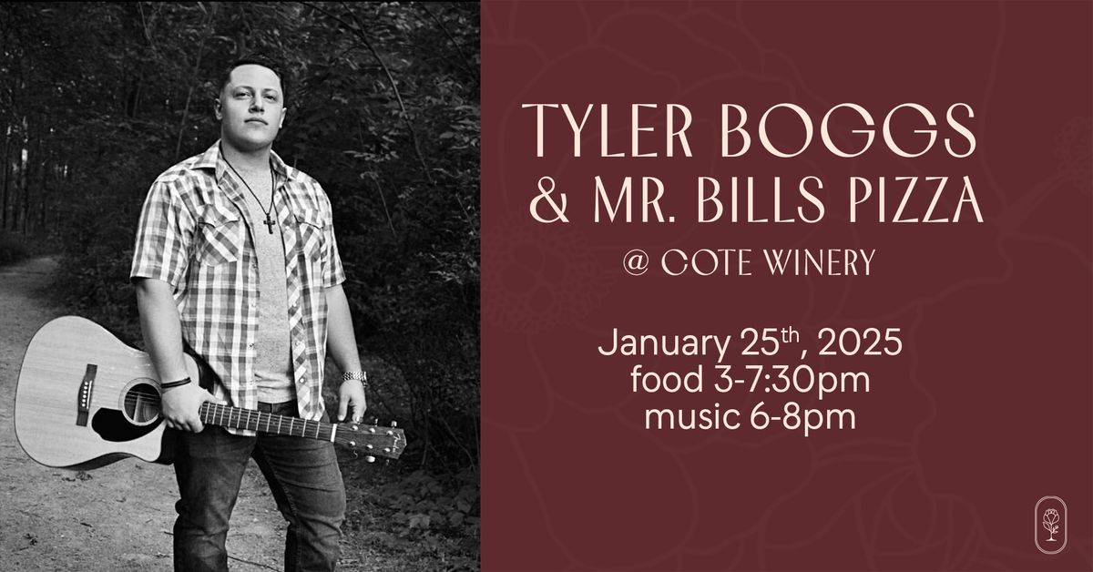 Tyler Boggs & Mr. Bills Pizza @ Cote Winery