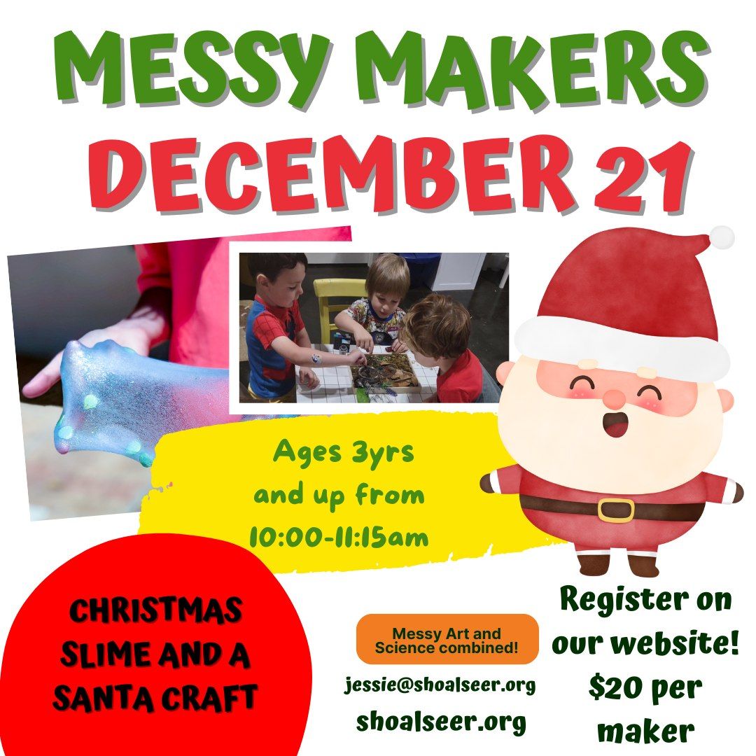 Christmas Messy Makers - December 21 - Christmas Slime and Santa crafts