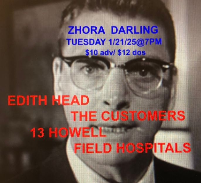 EDITH HEAD\/THE CUSTOMERS\/13 HOWELL\/FIELD HOSPITALS-$10ADV\/$12DOS