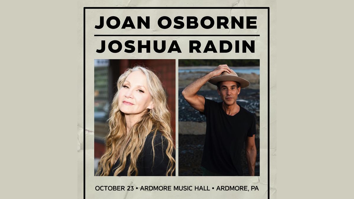 Joan Osborne + Joshua Radin at Ardmore Music Hall 10\/23