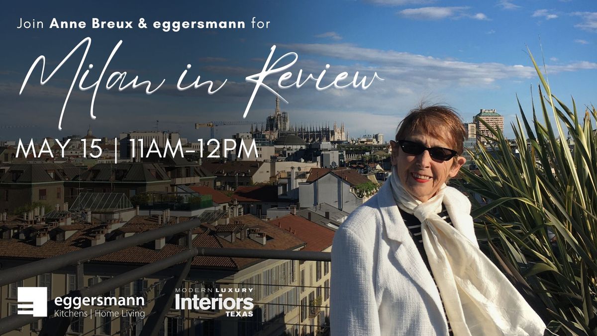 Milan in Review with Anne Breux