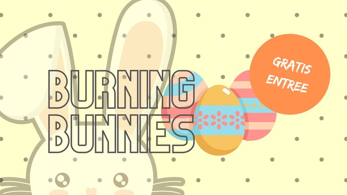 Burning Bunnies