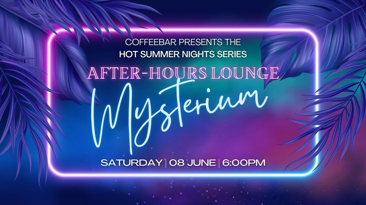 Mysterium After-Hours Lounge