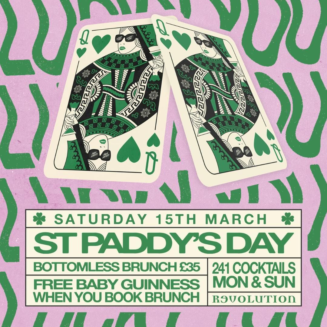 St. Paddy\u2019s Day Bottomless Brunch \u2618\ufe0f\ud83e\udd42 | Revolution Southampton