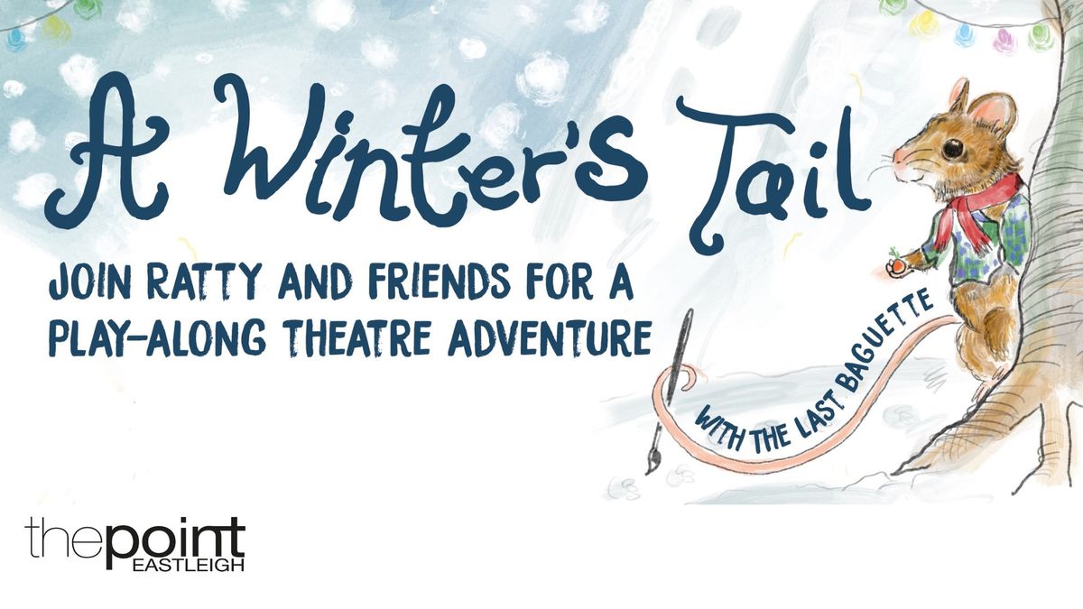 A Winter's Tail - A Play Along Theatre Adventure