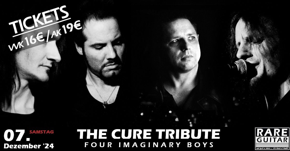 The Cure Tribute - Four Imaginary Boys