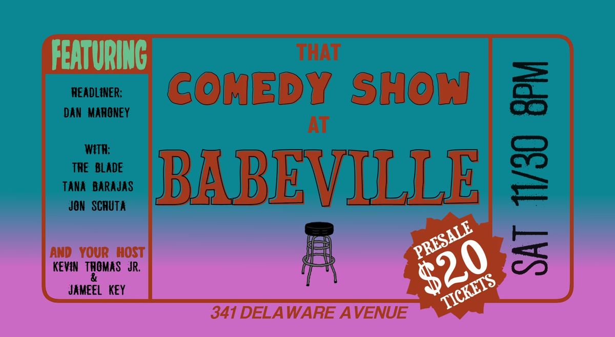 That Comedy Show at Babeville