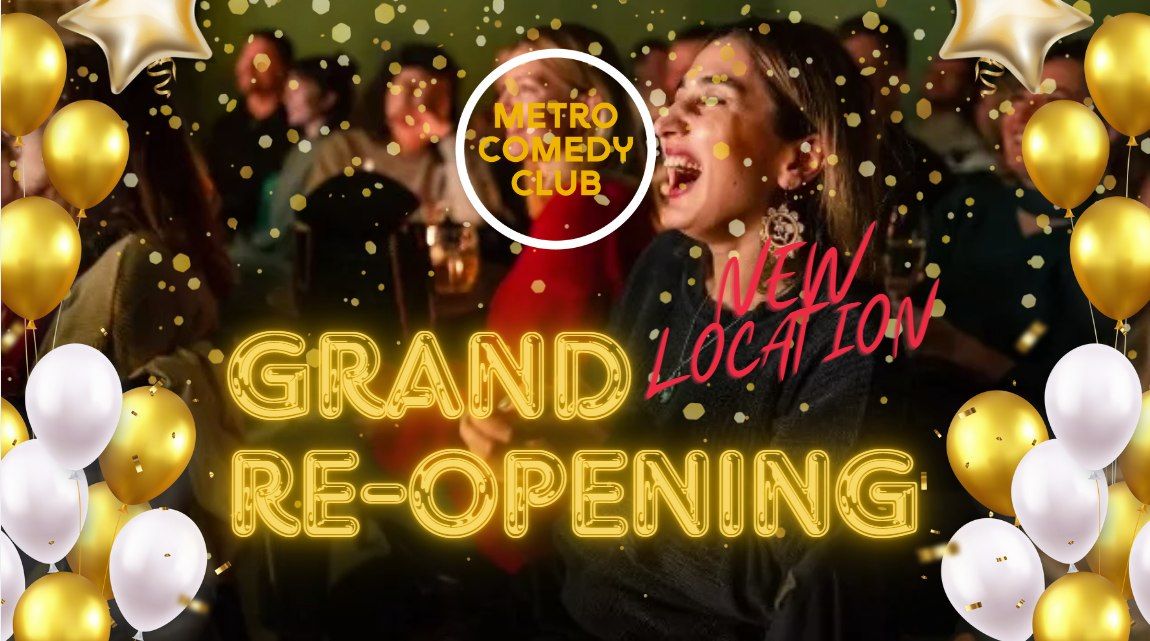 Grand re-opening show (Bigger, better, funnier) - Day 2 (9 PM)