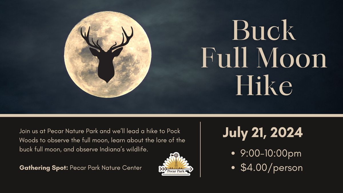 Buck Full Moon Hike