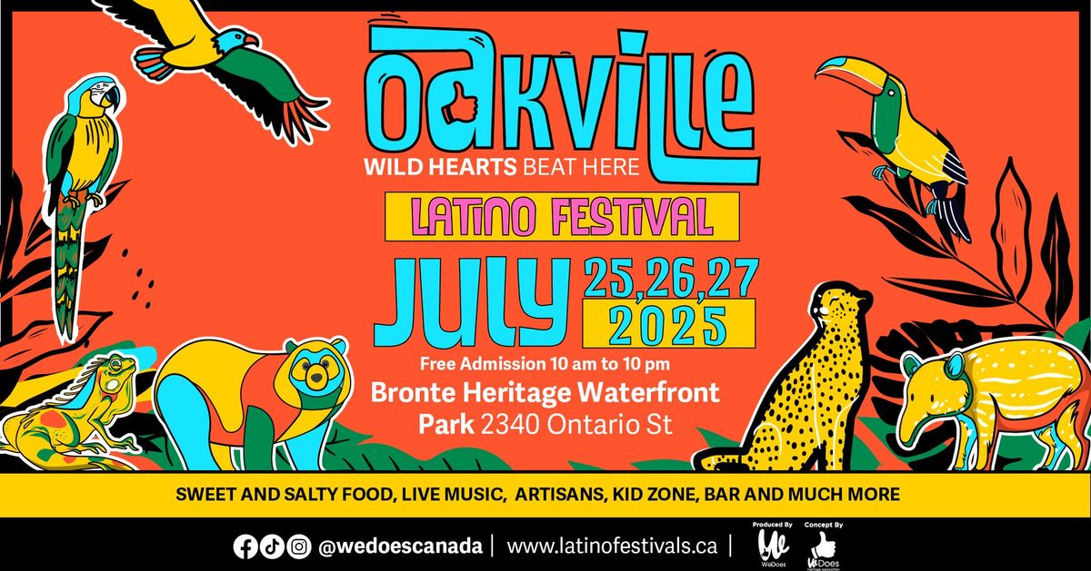 Oakville Latino Festival 2025 #OLF2025