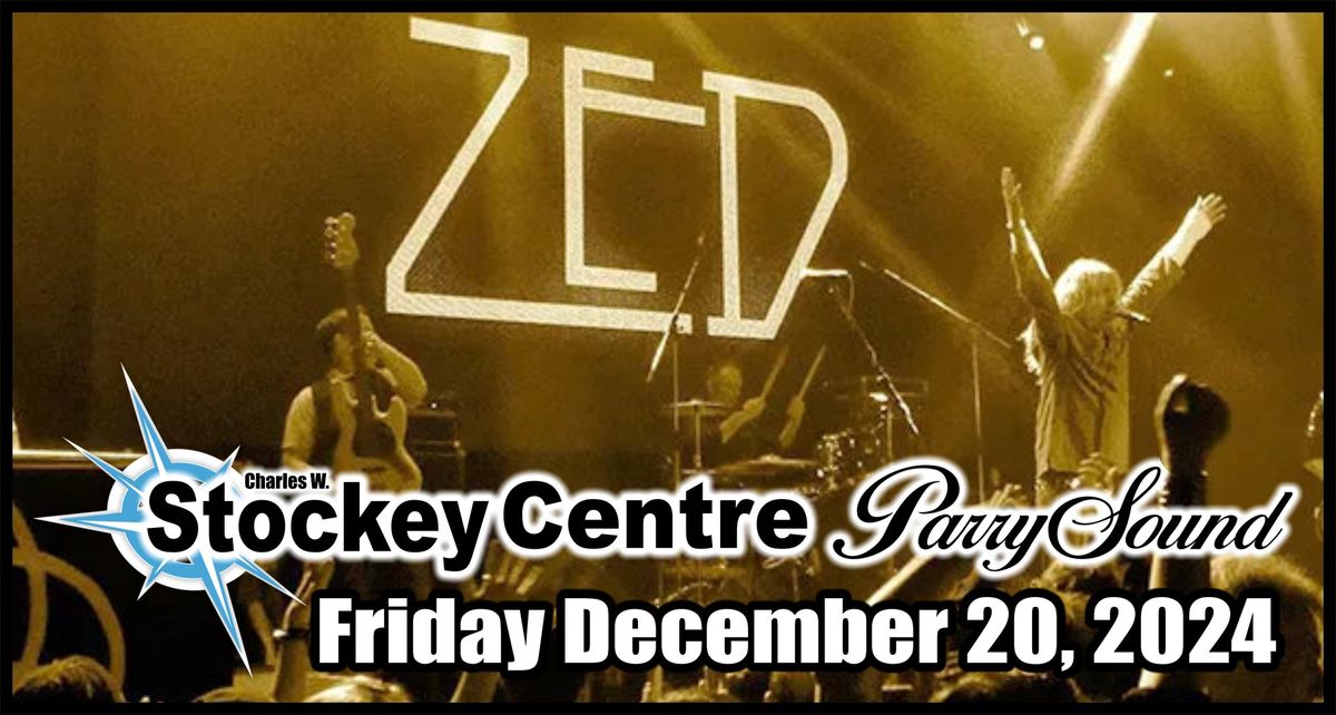 ZED! Canada's ZEP Tribute - Parry Sound