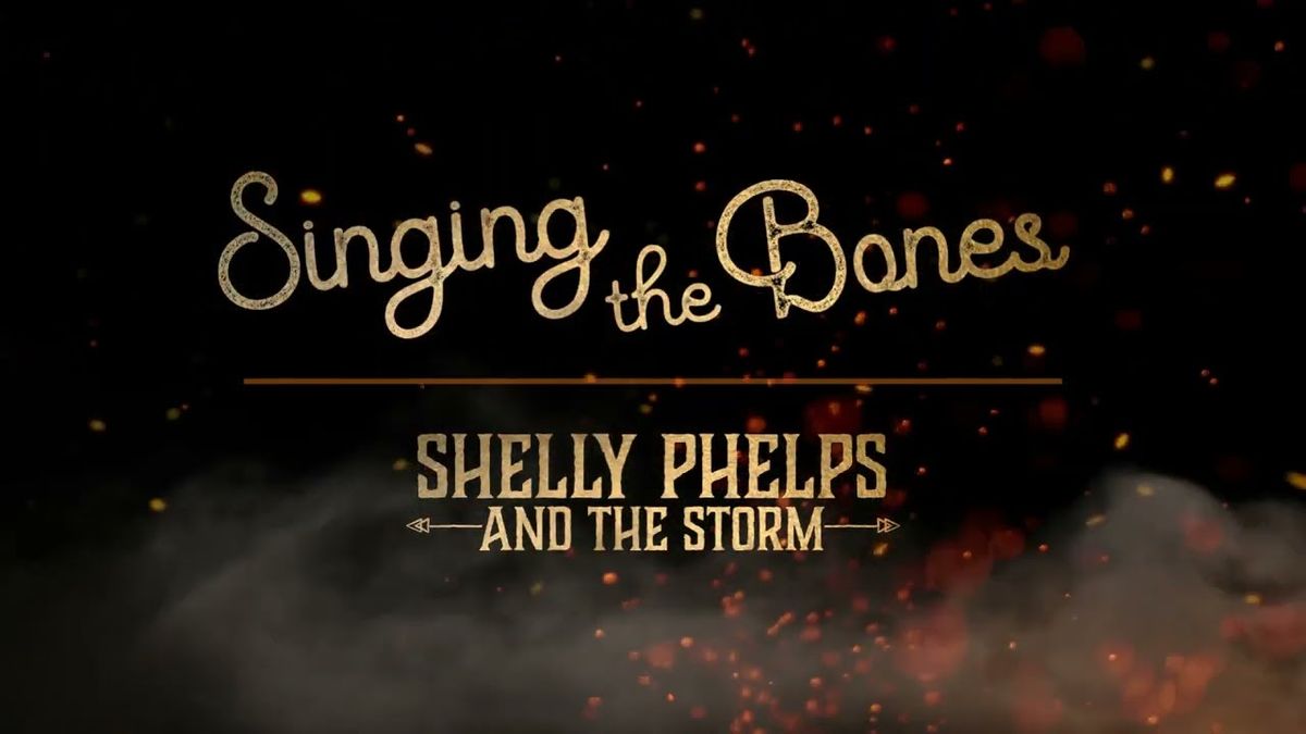 Shelly Phelps and The Storm