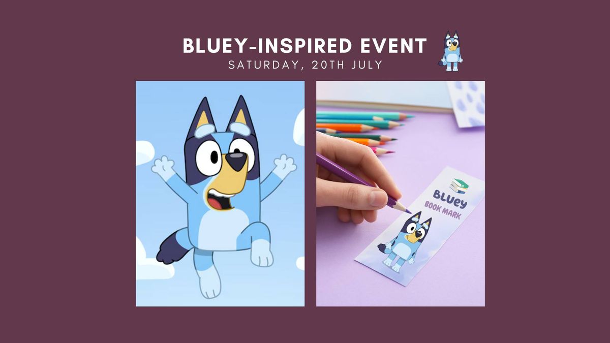 Bluey-Inspired Event